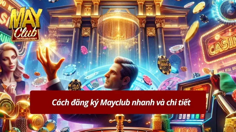 Đăng ký tài khoản chi tiết cho người mới